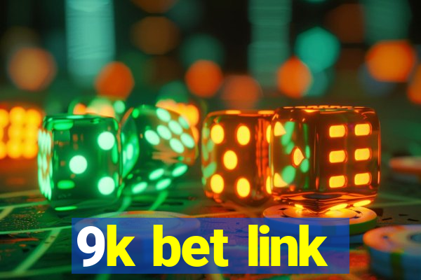 9k bet link